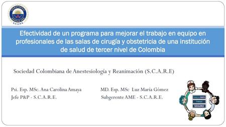 Sociedad Colombiana de Anestesiología y Reanimación (S.C.A.R.E)