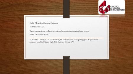 Dahir Alejandro Campoy Quintana Matricula: