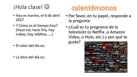 calentémonos ¡Hola clase! 