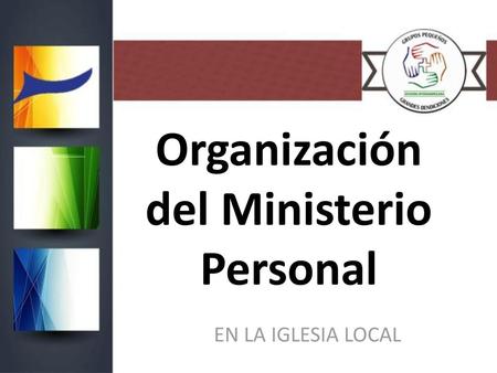 Organización del Ministerio Personal