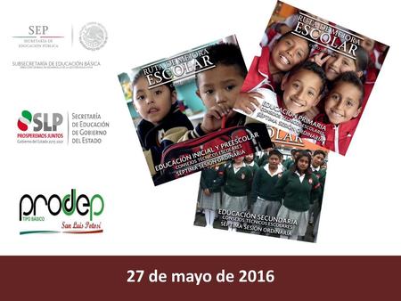 27 de mayo de 2016.