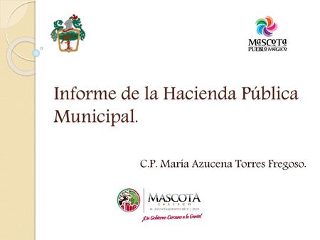 Informe de la Hacienda Pública Municipal.