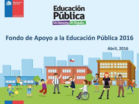 Fondo de Apoyo a la Educación Pública 2016