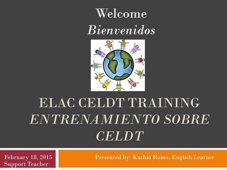 ELAC CELDT Training Entrenamiento sobre CELDT