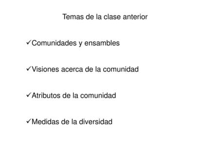 Temas de la clase anterior