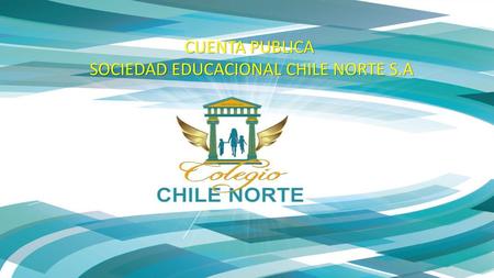 SOCIEDAD EDUCACIONAL CHILE NORTE S.A