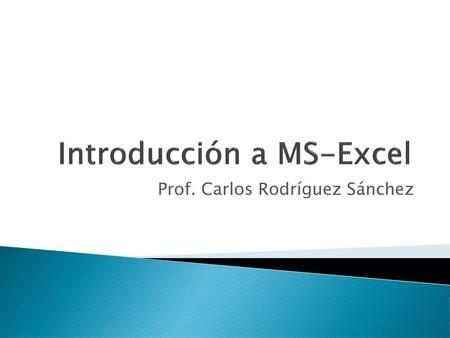 Introducción a MS-Excel