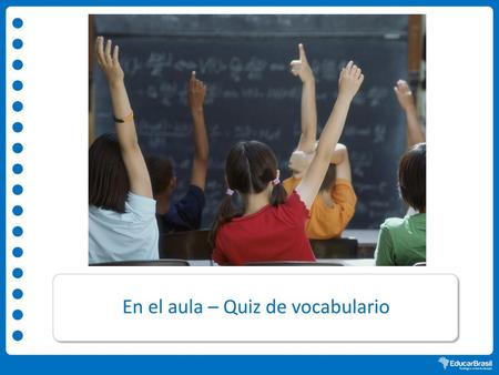 En el aula – Quiz de vocabulario