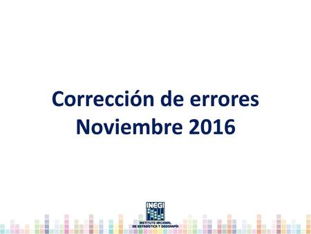 Corrección de errores Noviembre 2016