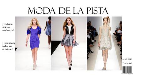 Moda de la Pista ¡Todas las últimas tendencias!