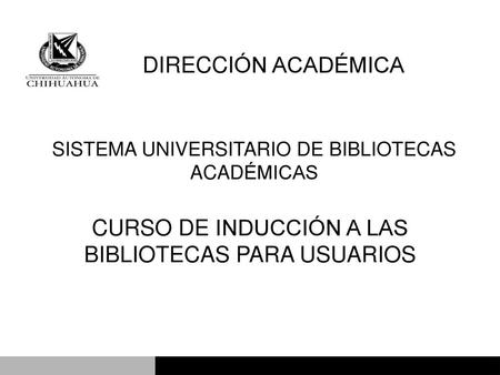 CURSO DE INDUCCIÓN A LAS BIBLIOTECAS PARA USUARIOS