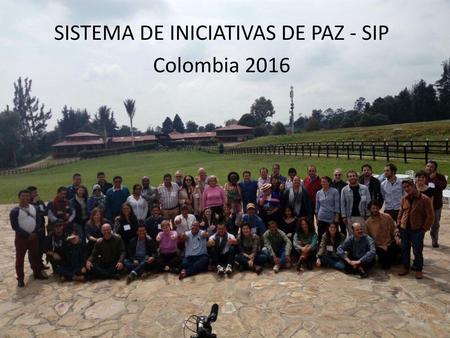 SISTEMA DE INICIATIVAS DE PAZ - SIP
