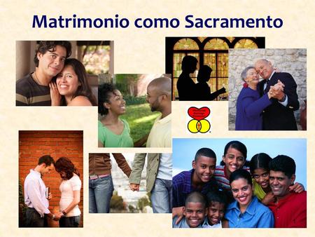 Matrimonio como Sacramento