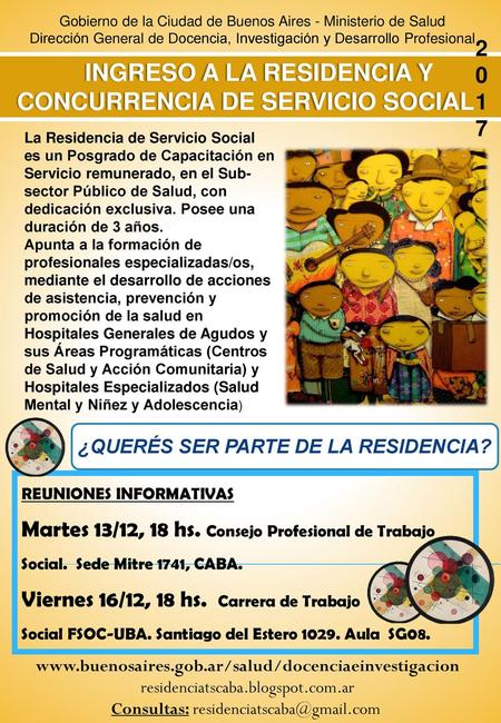INGRESO A LA RESIDENCIA Y CONCURRENCIA DE SERVICIO SOCIAL