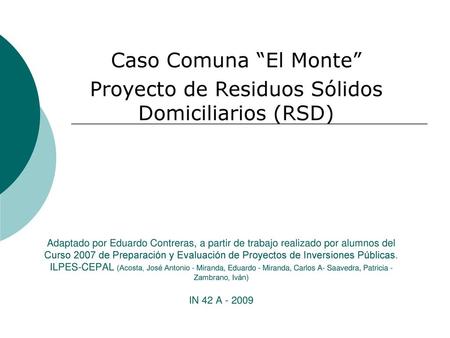 Proyecto de Residuos Sólidos Domiciliarios (RSD)