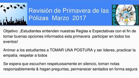Revisión de Primavera de las Pólizas Marzo 2017