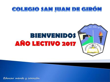 BIENVENIDOS AÑO LECTIVO 2017