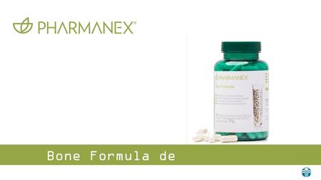 Bone Formula de Pharmanex®