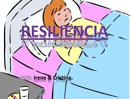 LOS AFRONTAPROBLEMAS POR: Irene & Cristina.