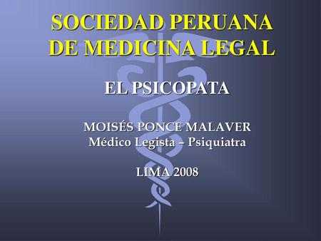 Médico Legista – Psiquiatra