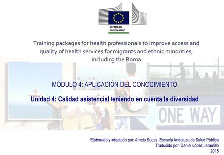Unidad 4: Calidad asistencial teniendo en cuenta la diversidad
