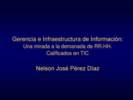 Gerencia e Infraestructura de Información: