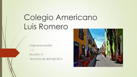 Colegio Americano Luis Romero