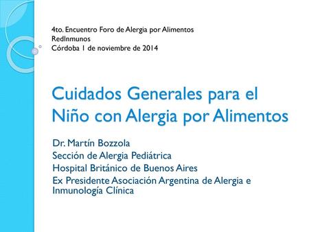 Cuidados Generales para el Niño con Alergia por Alimentos