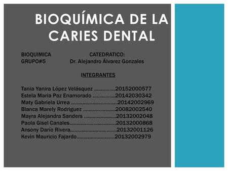 Bioquímica de la caries dental