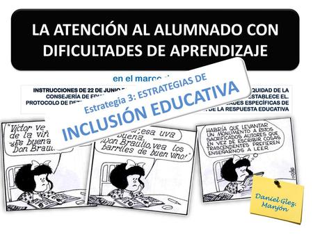 LA ATENCIÓN AL ALUMNADO CON DIFICULTADES DE APRENDIZAJE