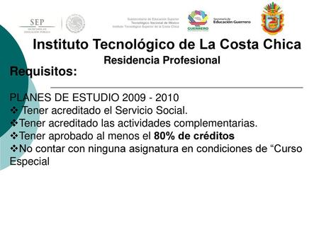 Instituto Tecnológico de La Costa Chica Residencia Profesional