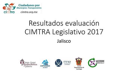 Resultados evaluación CIMTRA Legislativo 2017