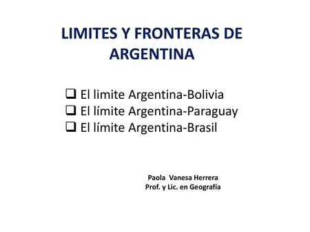 LIMITES Y FRONTERAS DE ARGENTINA