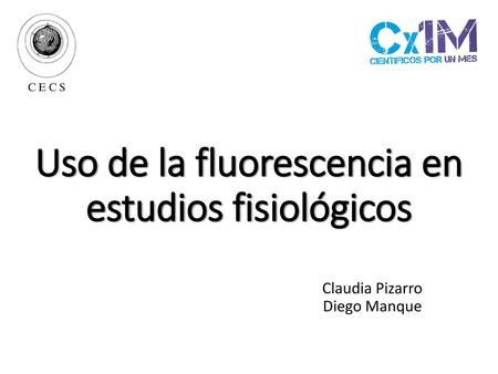 Uso de la fluorescencia en estudios fisiológicos