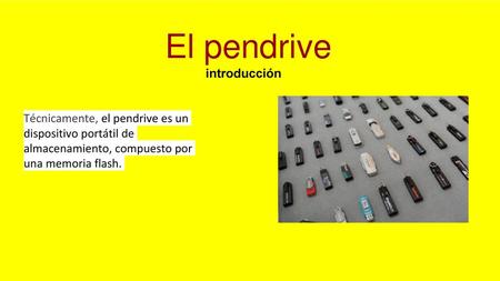 El pendrive introducción