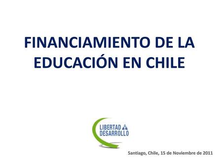 Financiamiento de LA Educación en Chile
