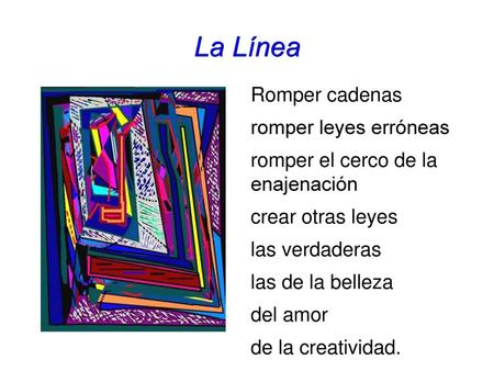 La Línea Romper cadenas romper leyes erróneas