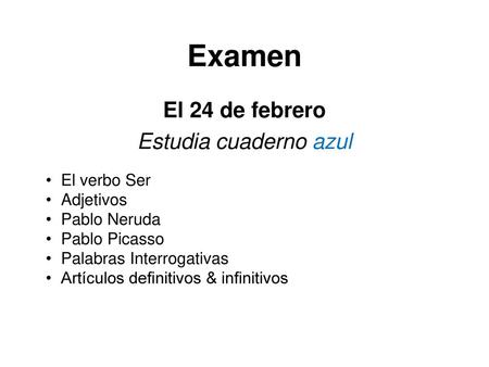 El 24 de febrero Estudia cuaderno azul