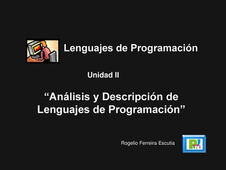 “Análisis y Descripción de Lenguajes de Programación”