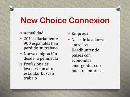 New Choice Connexion Actualidad Empresa