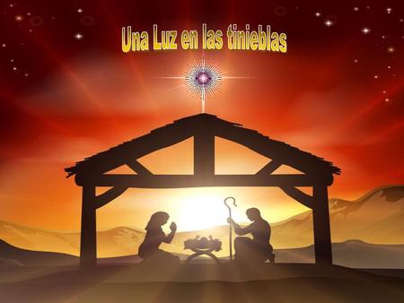 Una Luz en las tinieblas