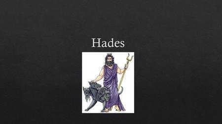 Hades.