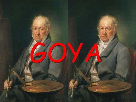 GOYA.