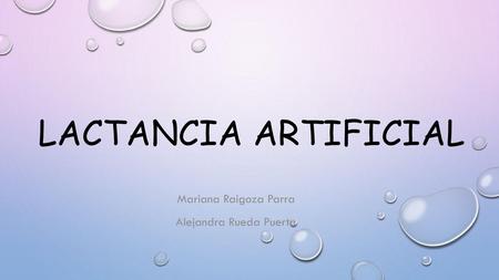 Mariana raigoza parra Alejandra rueda Puerta