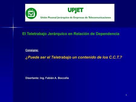 El Teletrabajo Jerárquico en Relación de Dependencia