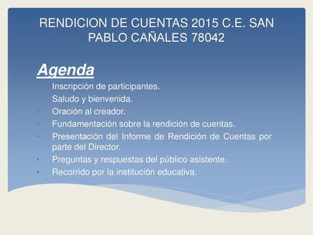 RENDICION DE CUENTAS 2015 C.E. SAN PABLO CAÑALES 78042