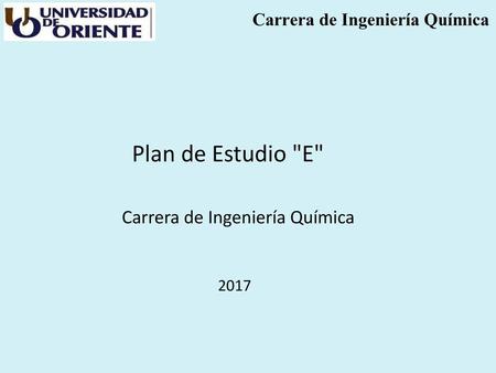 Carrera de Ingeniería Química