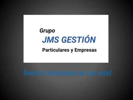 Nuestro compromiso es con usted