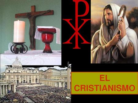 EL CRISTIANISMO.