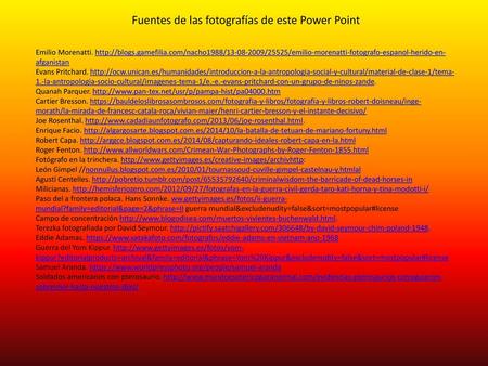 Fuentes de las fotografías de este Power Point